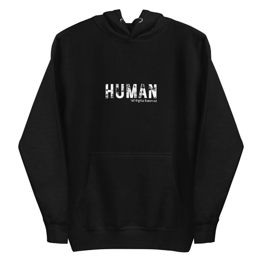 Human - All Rights Reserved Unisex Hoodie | Wear It Freely