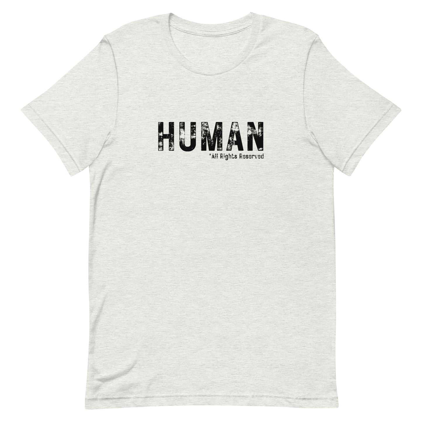 Human - All Rights Reserved Unisex T-Shirt | Wear It Freely